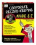 Corporate Recordkeeping Made E-Z