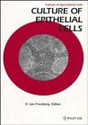 Culture of Epithelial Cells (Culture of Specialized Cells)