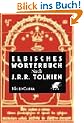 Elbisches W�rterbuch. Nach J.R.R. Tolkien