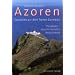 Azoren, Paradies an den Toren Europas