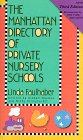 The Manhattan Directory of Private Nursery Schools
