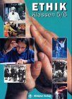 Ethik 1. Klasse 5/6. Ausgabe Sachsen.