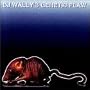 DJ Wally's Genetic Flaw