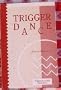 Trigger Dance