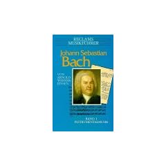 Reclams Musikf�hrer, Johann Sebastian Bach