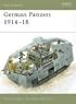 German Panzers 1914 - 18 (New Vanguard)