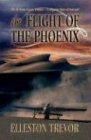The Flight of the Phoenix Elleston Trevor