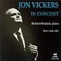 Jon Vickers in Concert: New York, 1967