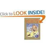 The Wonderful Wizard of Oz: 100th Anniversary Edition (Books of Wonder)