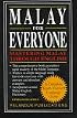 Malay for Everyone: Mastering Malay Through English (Pelanduk Pocket)