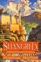 Shangri-La: Return to the World of 
