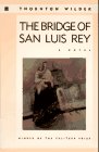 The Bridge of San Luis Rey (Perennial Classics)