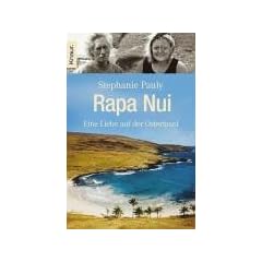 Rapa Nui: Eine Liebe auf der Osterinsel