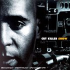 Cut Killer Show