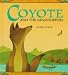 Book Coyote and the Grasshoppers: A Pomo Legend (Native American Lore and Legends)