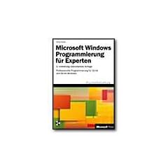 Microsoft Windows Programmierung f�r Experten, m. CD-ROM