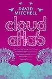 Cloud Atlas: A Novel