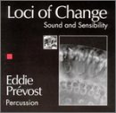 Loci of Change: Sound and Sensibility