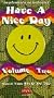 Have a Nice Day 2 [VHS]