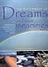 The Dictionary of Dreams and Their Meanings