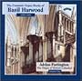 The Complete Organ Works of Basil Harwood Volume 1