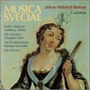 Johan Helmich Roman: Cantatas