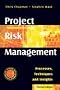 Project Risk Management: Processes, Techniques and Insights