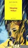Weeping Willow