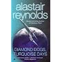 Diamond Dogs, Turquoise Days (Revelation Space)