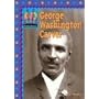 George Washington Carver (Breaking Barriers)
