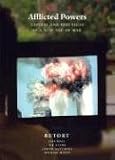 Afflicted Powers: Capital and Spectacle in a New Age of War