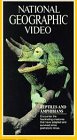 Nat'l Geo: Reptiles & Amphibians [VHS]