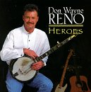 Revue Don Wayne Reno  / Heroes