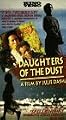 Daughters of the Dust [VHS]