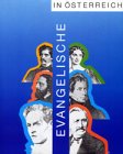 Produkt-Bild: Evangelische in &Ouml;sterreich (Katalog): Vom Anteil der Protestanten an der &ouml;sterreichischen Kultur und Geschichte