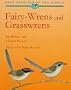 Fairy-wrens and Grasswrens : Maluridae (Bird Families of the World, number 4)