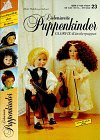 Liebenswerte Puppenkinder. GlORFIX- Künstlerpuppen. Porzellaneffekt ohne Brennen.