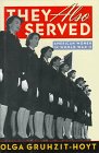 They Also Served: American Women in World War II