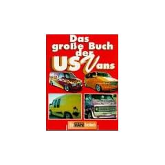Das gro�e Buch der US-Vans