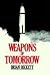 Book Weapons of Tomorrow