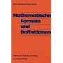 Mathematische Formeln und Definitionen. Neubearbeitung