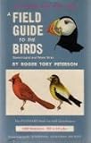 Field Guide to the Birds; Eastern land and water birds