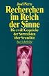 Recherchen im Reich der Sinne: die zw�lf Gespr�che der Surrealisten �ber Sexualit�t 1928 - 1932