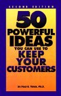 50 simple things you can do to save your customers: Using the master key to career success