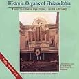 Historic Organs of Philadelphia