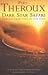Dark Star Safari: Overland from Cairo to Cape Town