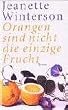 Orangen sind nicht die einzige Frucht