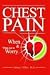 Search : Chest Pain - When and When Not to Worry