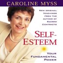 Self Esteem: Your Fundamental Power