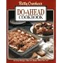 Betty Crocker's Do-Ahead Cookbook